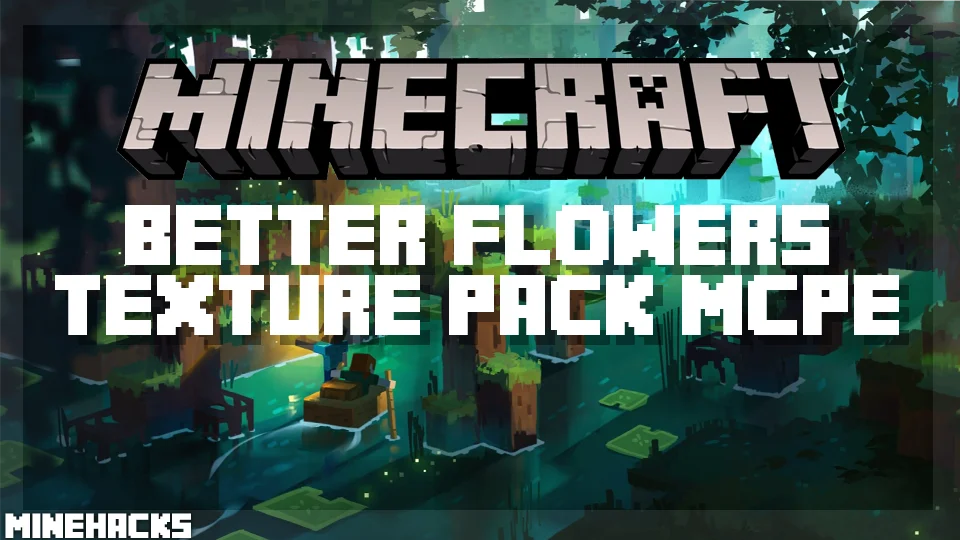 An image/thumbnail of Better Flowers Texture Pack