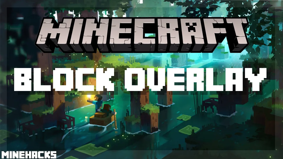 minecraft hacked client named Block Overlay Mod 1.8.9