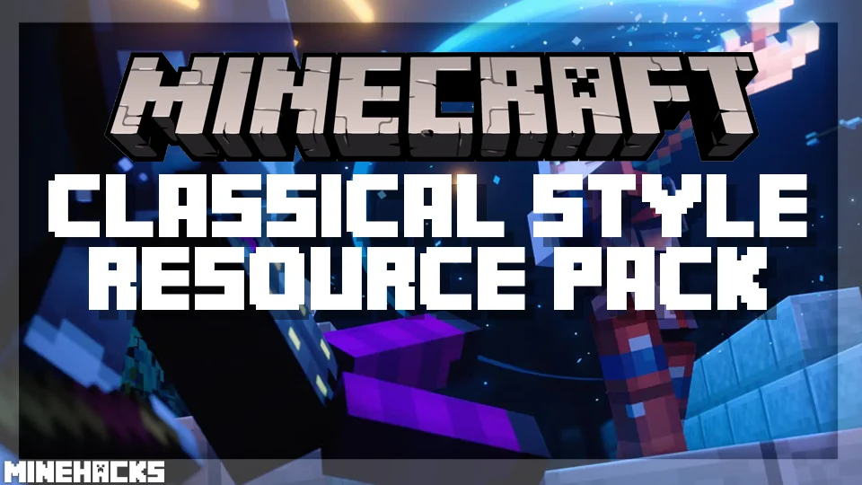 minecraft hacked client named Classical Style Resource Pack