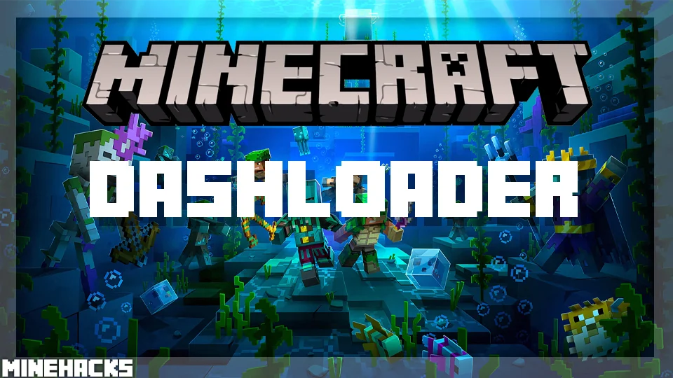 minecraft hacked client named DashLoader Mod