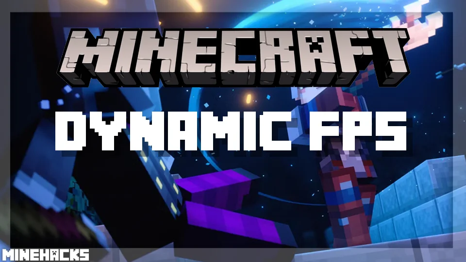 minecraft hacked client named Dynamic FPS Mod