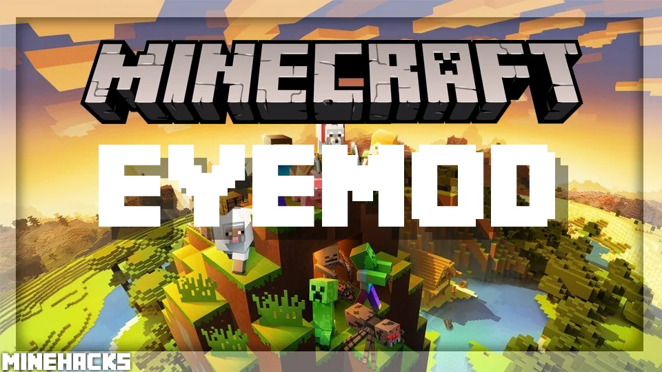 minecraft hacked client named EyeMod Mod