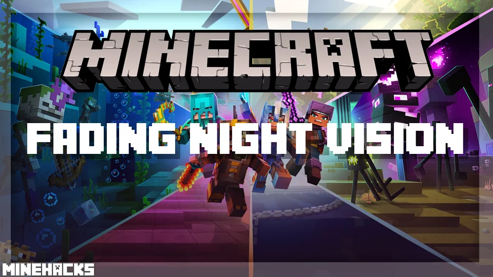 minecraft hacked client named Fading Night Vision Mod