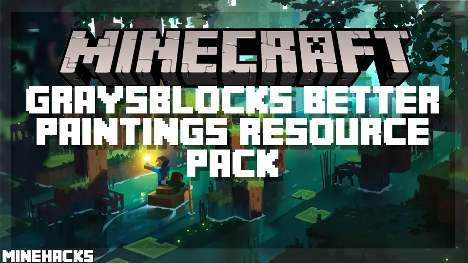 minecraft hacked client named GraysBlock's Better Paintings Resource Pack