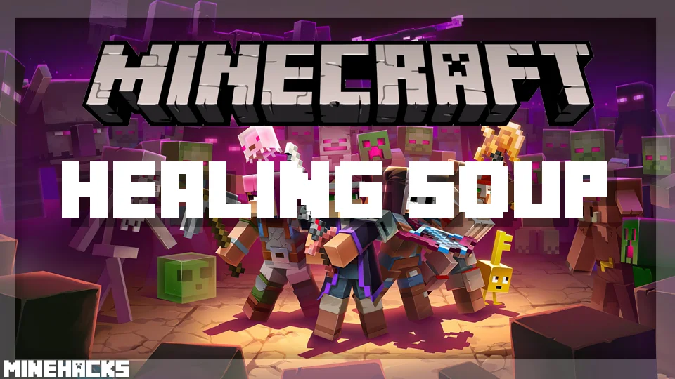 minecraft hacked client named Healing Soup Mod