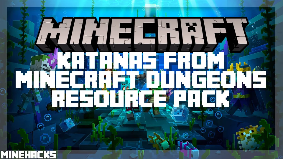 minecraft hacked client named Katanas From Minecraft Dungeons Resource Pack