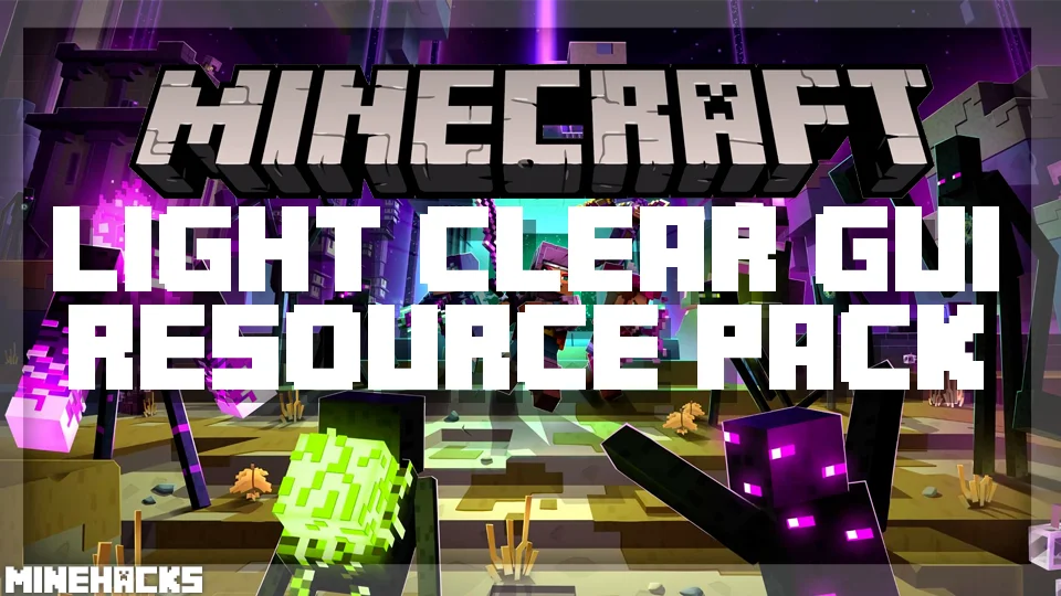 minecraft hacked client named Light Clear GUI Resource Pack
