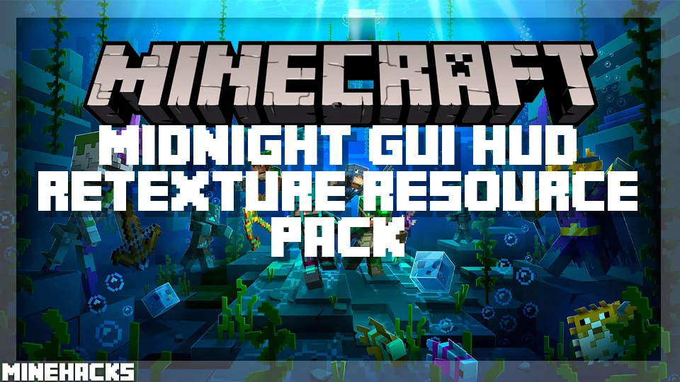 minecraft hacked client named Midnight GUI/HUD Retexture Resource Pack