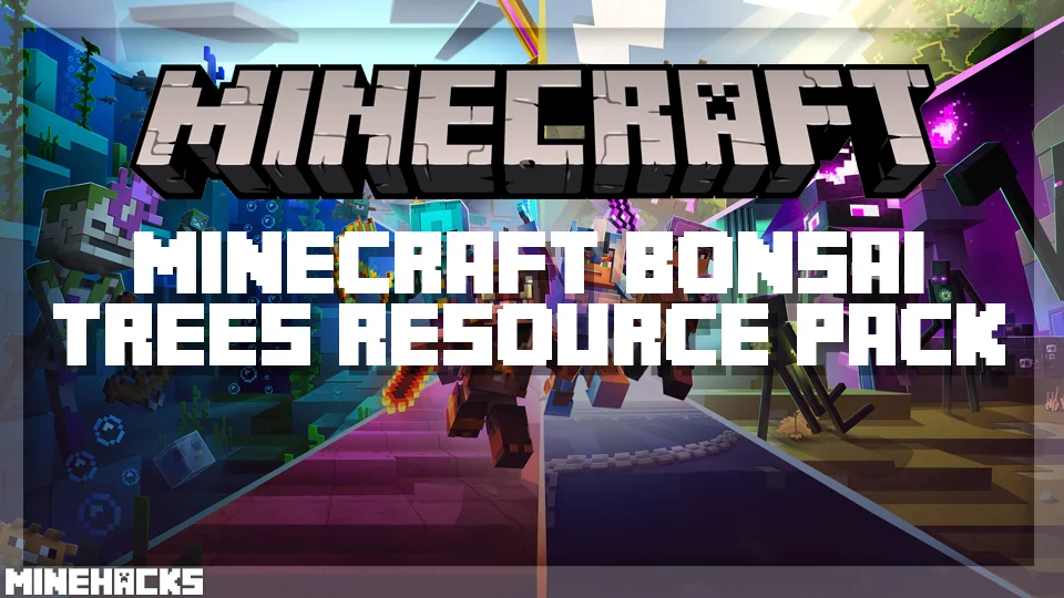 An image/thumbnail of Minecraft Bonsai Trees Resource Pack