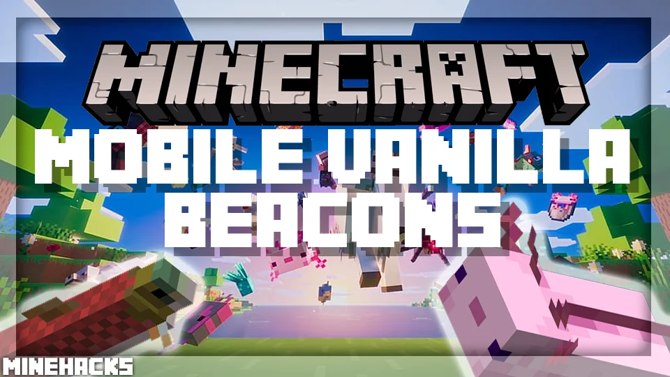 minecraft hacked client named Mobile Vanilla Beacons Mod