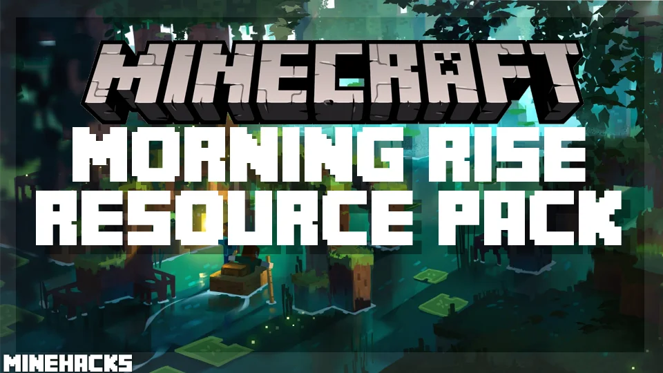 An image/thumbnail of Morning Rise Resource Pack