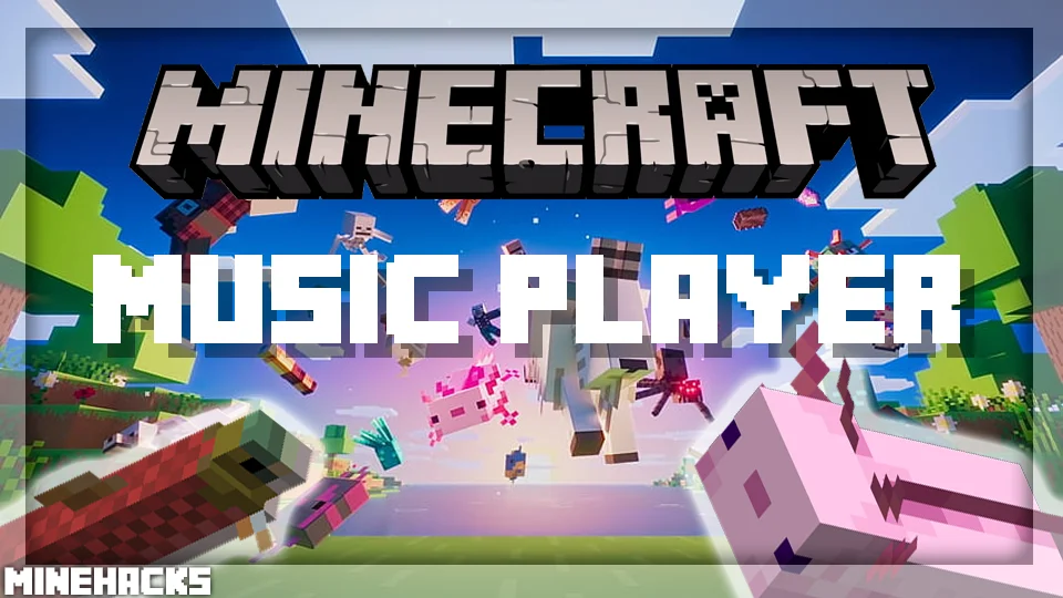 minecraft hacked client named Music Player Mod