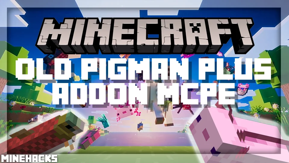 minecraft hacked client named Old Pigman Plus Addon