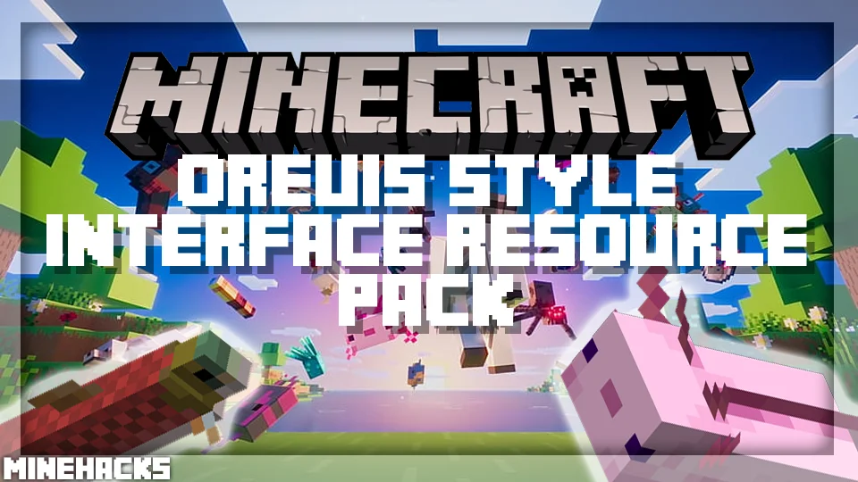 minecraft hacked client named OreUI's Style Interface Resource Pack