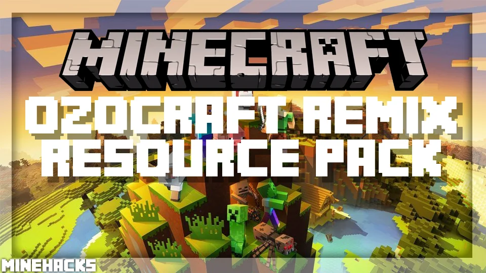 minecraft hacked client named Ozocraft Remix Resource Pack