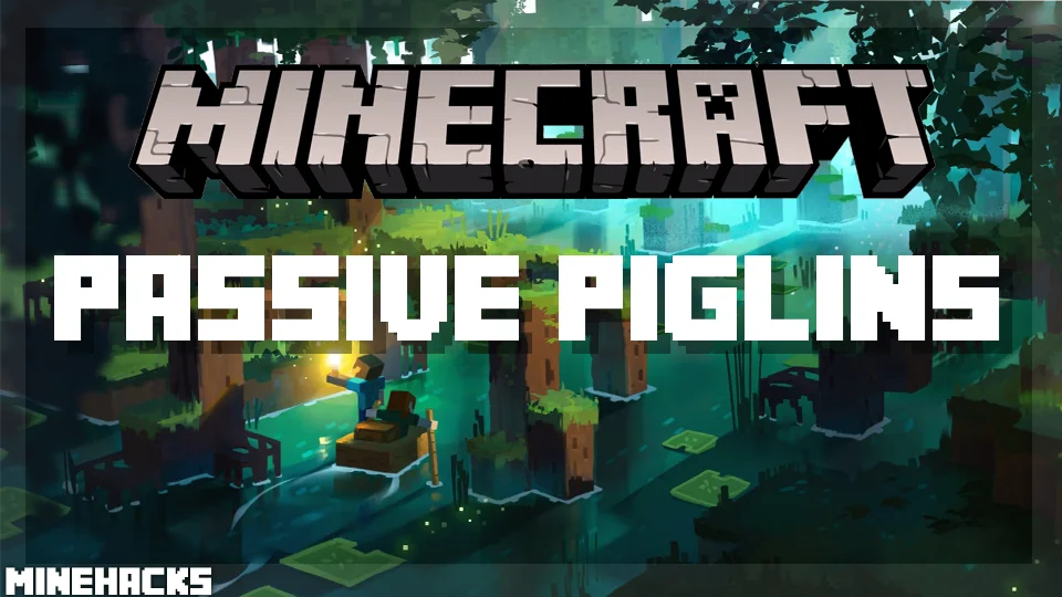 minecraft hacked client named Passive Piglins Mod