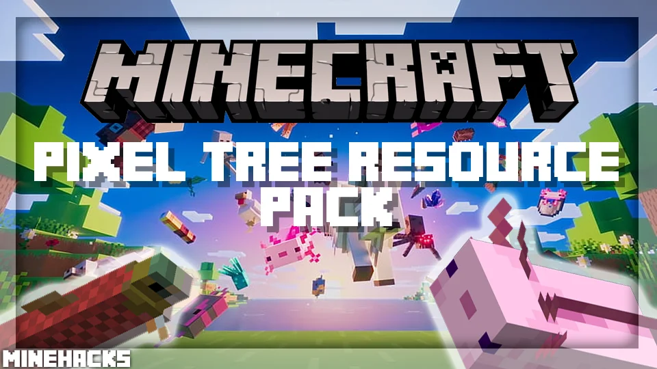 minecraft hacked client named Pixel Tree Resource Pack