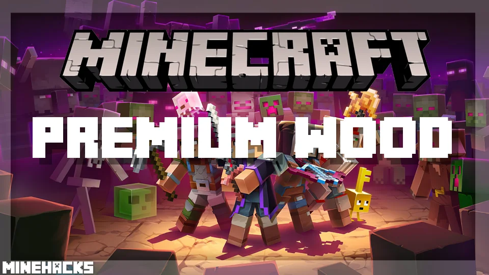 minecraft hacked client named Premium Wood Mod