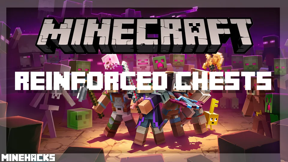 minecraft hacked client named Reinforced Chests Mod