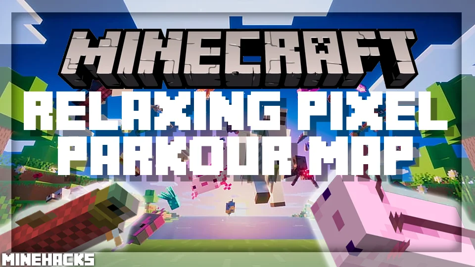 minecraft hacked client named Relaxing Pixel Parkour Map