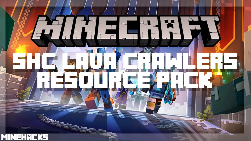 minecraft hacked client named SHC Lava Crawlers Resource Pack