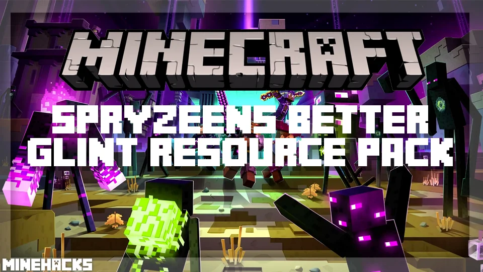 minecraft hacked client named Spryzeen's Better Glint Resource Pack