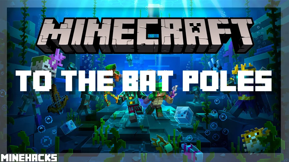 minecraft hacked client named To the Bat Poles Mod