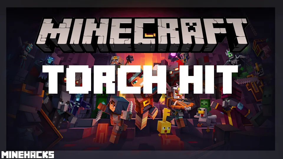 minecraft hacked client named Torch hit! Mod