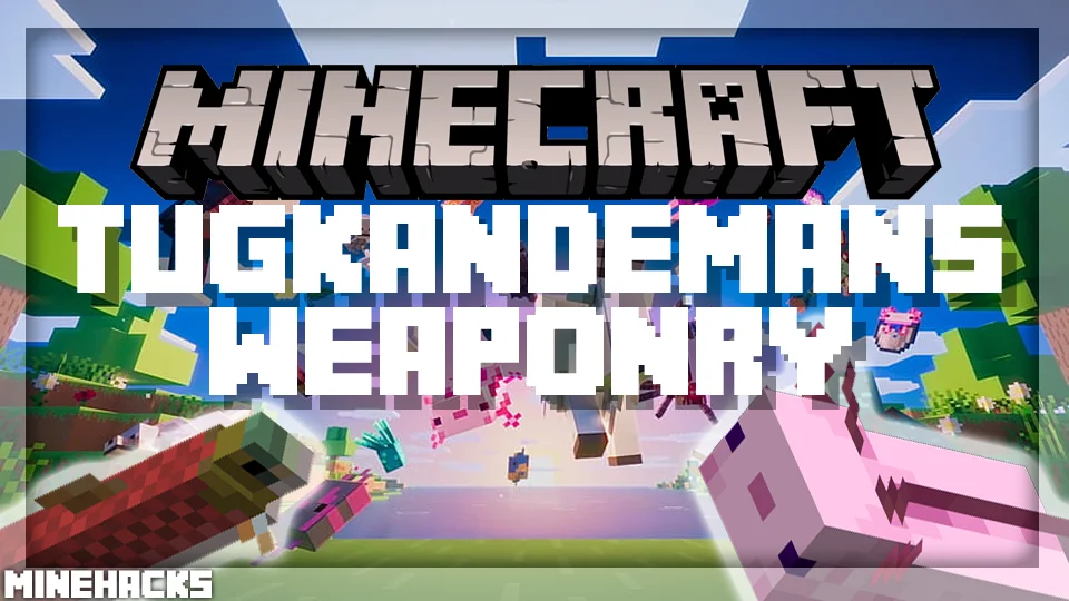 minecraft hacked client named TugkanDeMan's Weaponry Mod