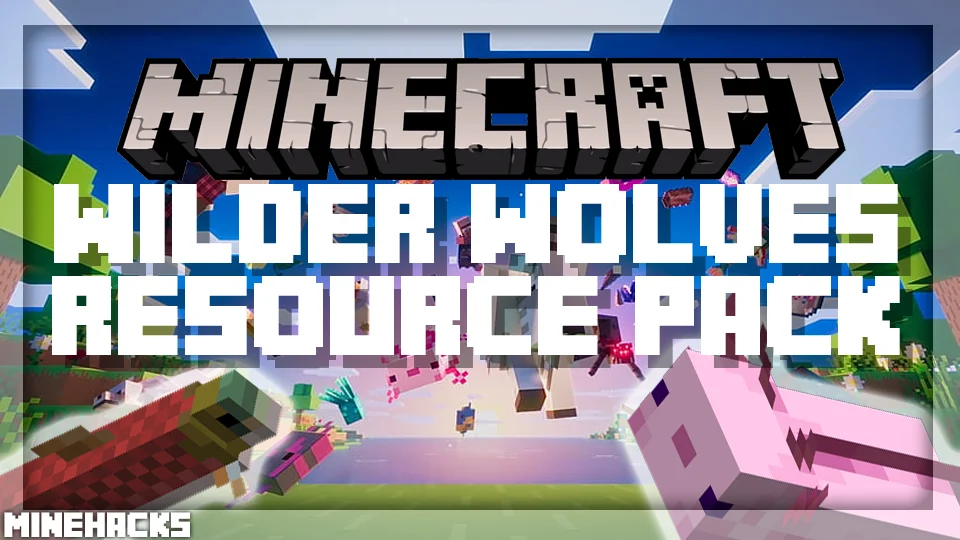 minecraft hacked client named Wilder Wolves Resource Pack